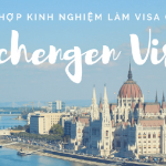 Kinh nghiệm xin visa du lịch Schengen