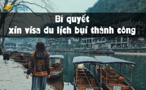 Tham khảo ngay bí quyết xin visa du lịch bụi thành công