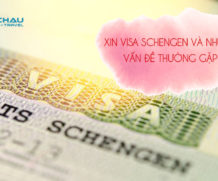 Xin visa Schengen và những câu hỏi thường gặp﻿
