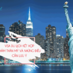 Visa du lịch Mỹ kết hợp thăm thân